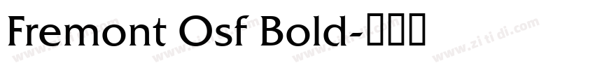 Fremont Osf Bold字体转换